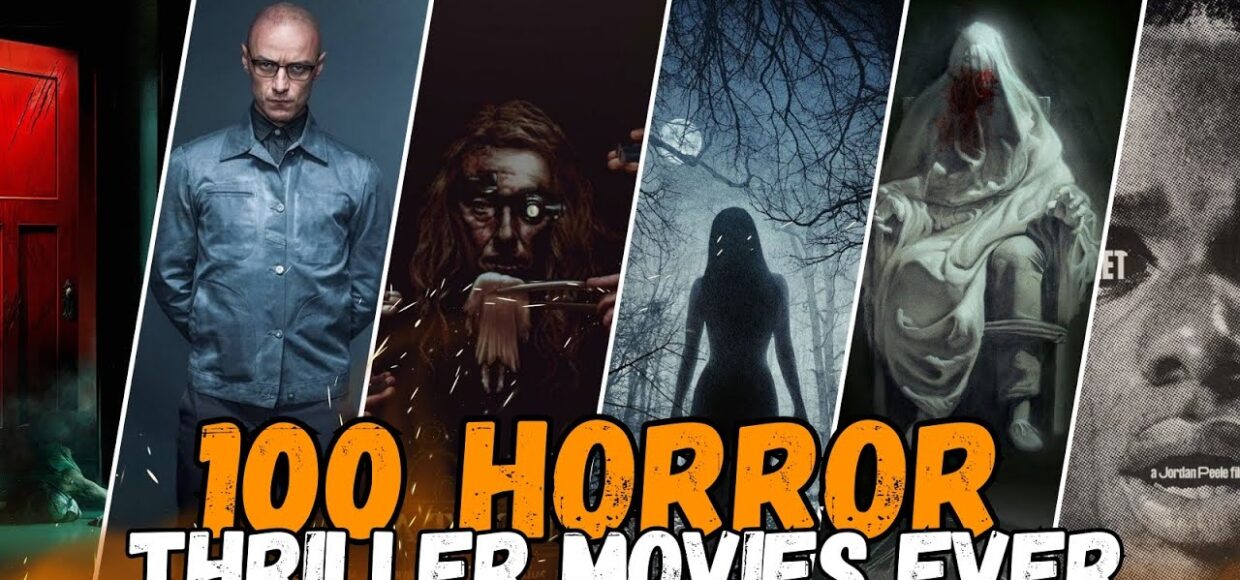 Top 100 Best Horror Thriller Movies of All Time, 2025!