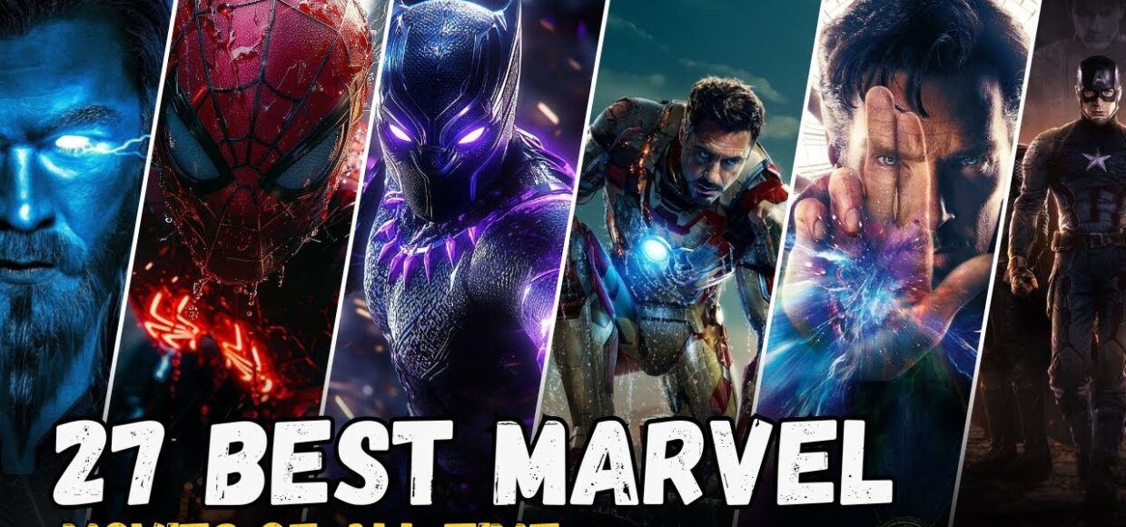 Top 27 Best Marvel Movies of All Time (2008-2024) RANKED🎬Including Avengers, Spider-Man, Thor & more
