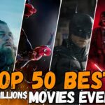 Top 50 Movies of All Time (Marvel, DC, Disney, Sci-Fi & Blockbusters!)