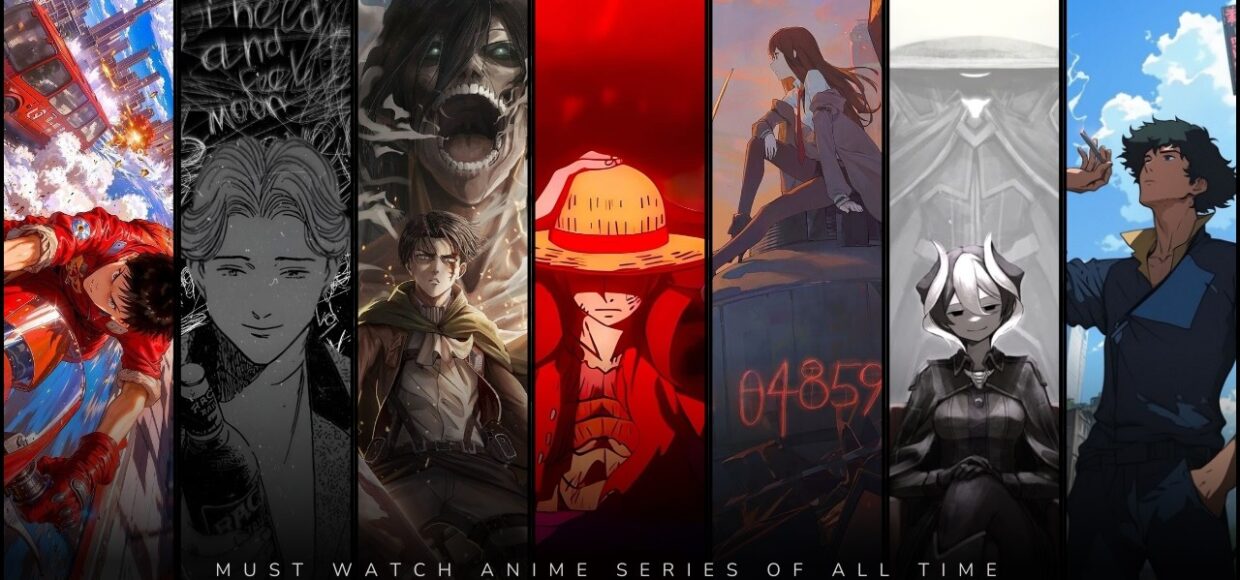 Must Watch Anime Series of All Time