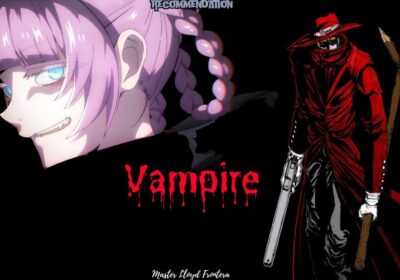 Top 15 BLOOD-PUMPING Vampire Anime to Binge NOW!