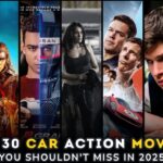 Top 30 High Octane Car Action Movies That You Definitely Can't Miss!!