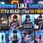 100+ Manhwa LIKE Solo Leveling 🔥